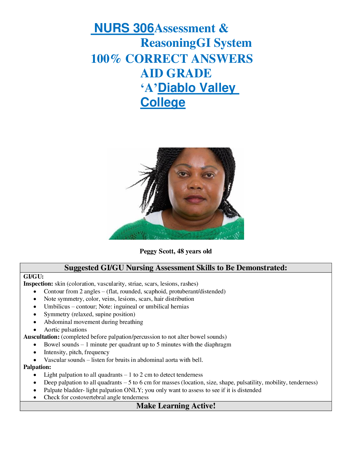 Preview of NURS 306Assessment & Reasoning GI System 100% CORRECT ANSWERS AID GRADE ‘A’Diablo Valley C